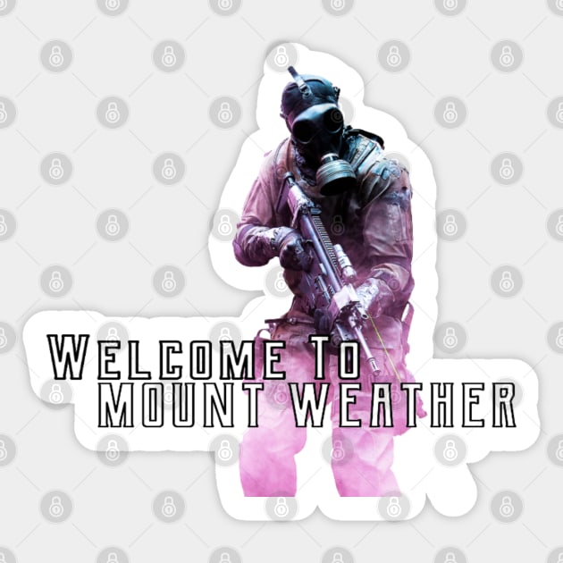 Welcome To Mount Weather - The 100 Sticker by Shano's Picks